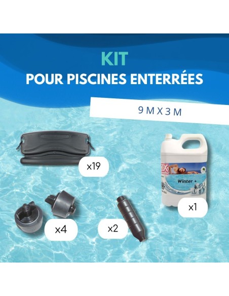 Kit Hivernage Piscine Enterrée 9x3m